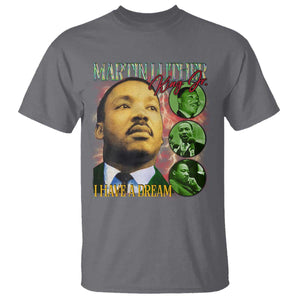 Martin Luther King Jr T Shirt I Have A Dream MLK Day Black History TS09 Charcoal Print Your Wear