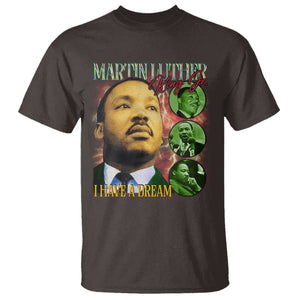 Martin Luther King Jr T Shirt I Have A Dream MLK Day Black History TS09 Dark Chocolate Print Your Wear