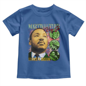 Martin Luther King Jr Toddler T Shirt I Have A Dream MLK Day Black History TS09 Royal Blue Print Your Wear