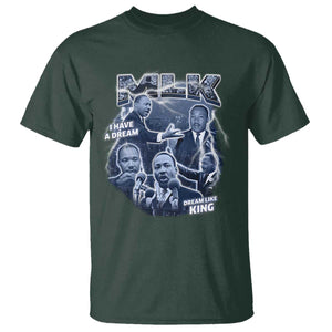 Martin Luther King Jr T Shirt I Have A Dream Like King MLK Day Black History TS09 Dark Forest Green Print Your Wear