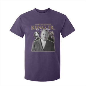 Martin Luther King Jr T Shirt For Kid Be The Man MLK Day Black History TS09 Purple Print Your Wear