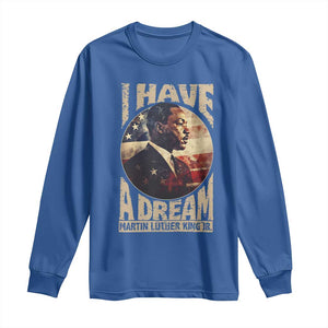 Martin Luther King Jr Long Sleeve Shirt I Have A Dream American Flag MLK Day Black History TS09 Royal Blue Print Your Wear