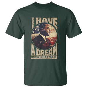 Martin Luther King Jr T Shirt I Have A Dream American Flag MLK Day Black History TS09 Dark Forest Green Print Your Wear