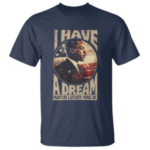 Martin Luther King Jr T Shirt I Have A Dream American Flag MLK Day Black History TS09 Navy Print Your Wear