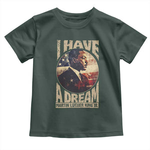 Martin Luther King Jr Toddler T Shirt I Have A Dream American Flag MLK Day Black History TS09 Dark Forest Green Print Your Wear