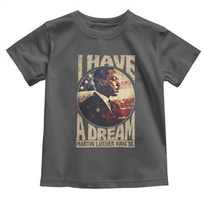 Martin Luther King Jr Toddler T Shirt I Have A Dream American Flag MLK Day Black History TS09 Dark Heather Print Your Wear