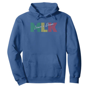 Martin Luther King Jr Day Hoodie I Have A Dream Black History TS09 Royal Blue Print Your Wear