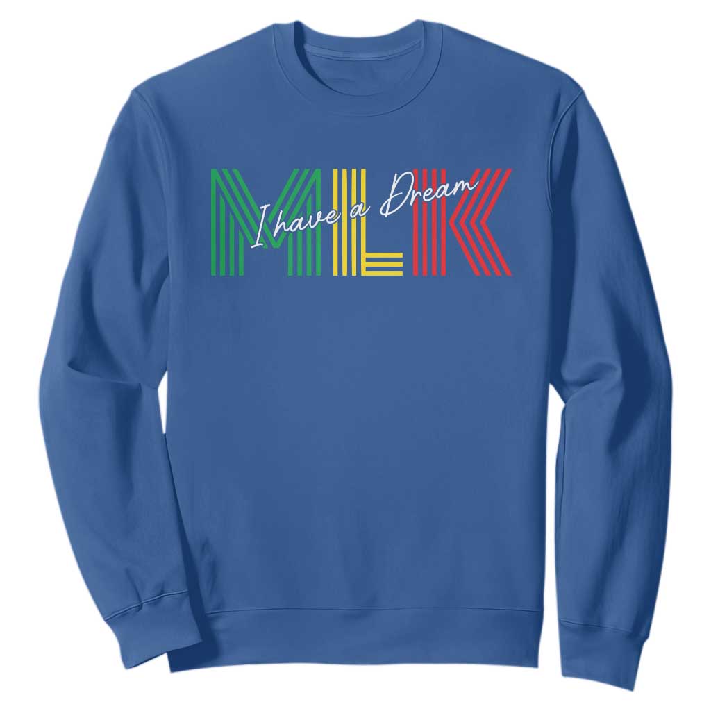 Martin Luther King Jr Day Sweatshirt I Have A Dream Black History TS09 Royal Blue Print Your Wear