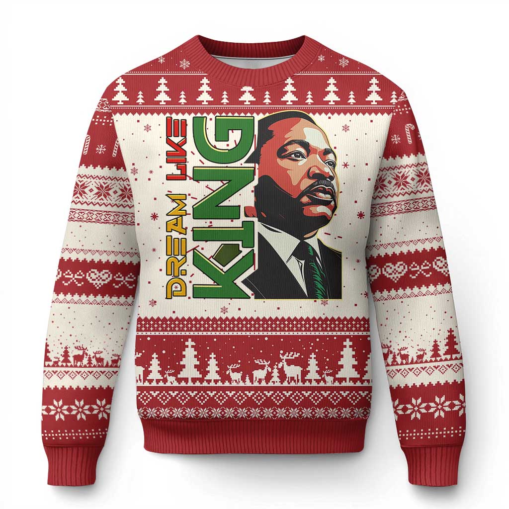 Martin Luther King Jr Ugly Christmas Sweater Dream Like King MLK Day Black History