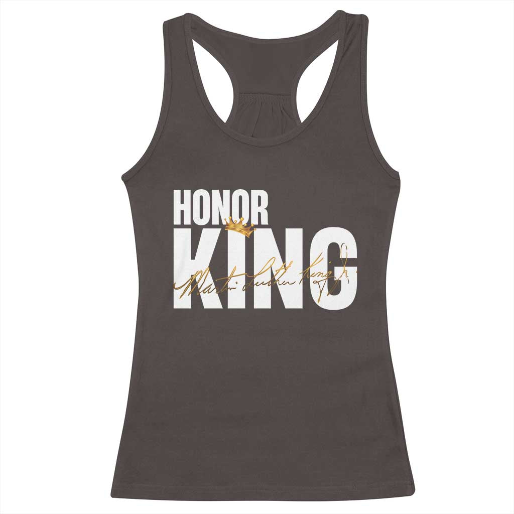 Martin Luther King Jr Day Racerback Tank Top Honoring The King MLK TS09 Dark Chocolate Print Your Wear