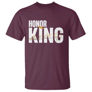 Martin Luther King Jr Day T Shirt Honoring The King MLK TS09 Maroon Print Your Wear