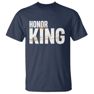 Martin Luther King Jr Day T Shirt Honoring The King MLK TS09 Navy Print Your Wear