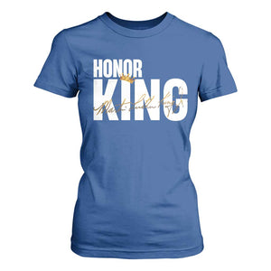 Martin Luther King Jr Day T Shirt For Women Honoring The King MLK TS09 Royal Blue Print Your Wear