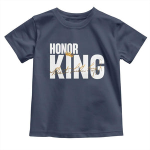 Martin Luther King Jr Day Toddler T Shirt Honoring The King MLK TS09 Navy Print Your Wear