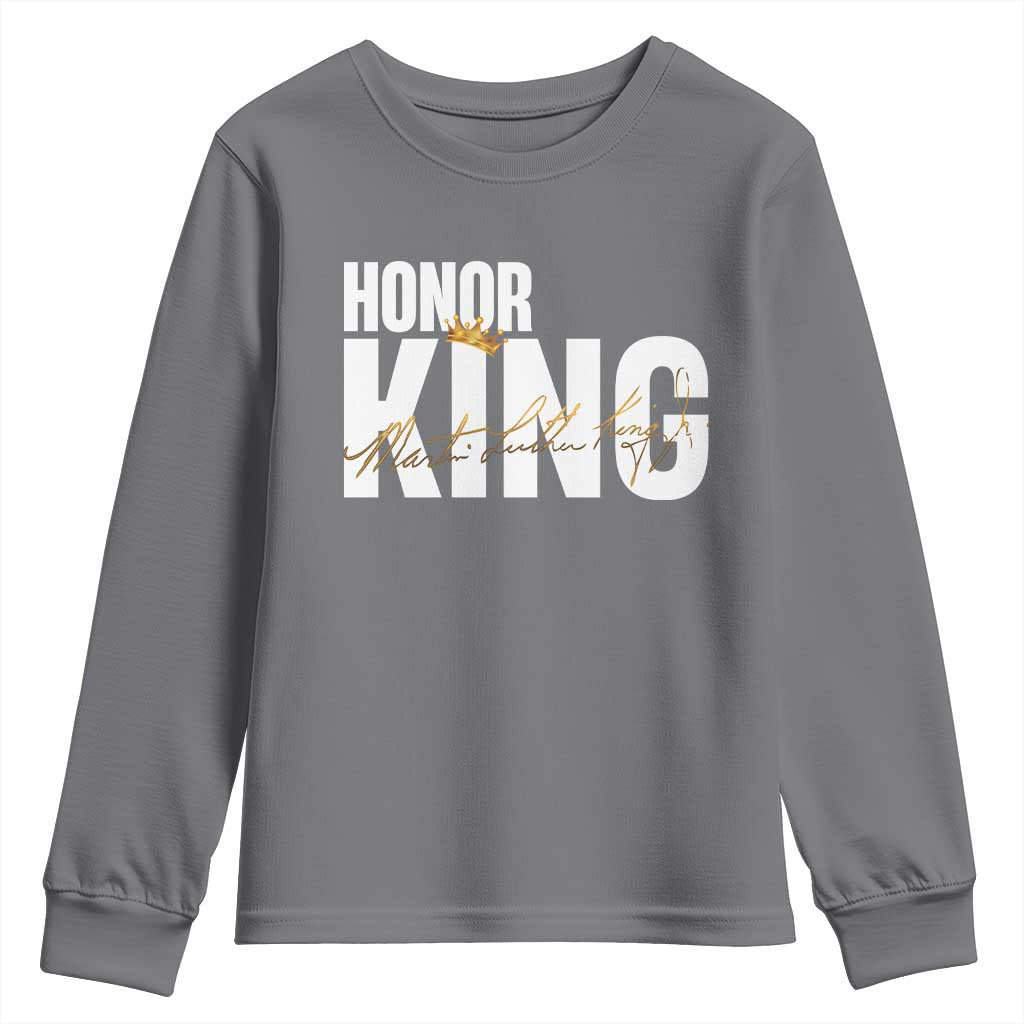 Martin Luther King Jr Day Youth Sweatshirt Honoring The King MLK TS09 Charcoal Print Your Wear