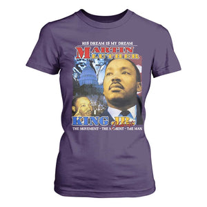 Martin Luther King Jr T Shirt For Women His Dream Is My Dream American Flag MLK Day Black HIstory TS09 Purple Print Your Wear