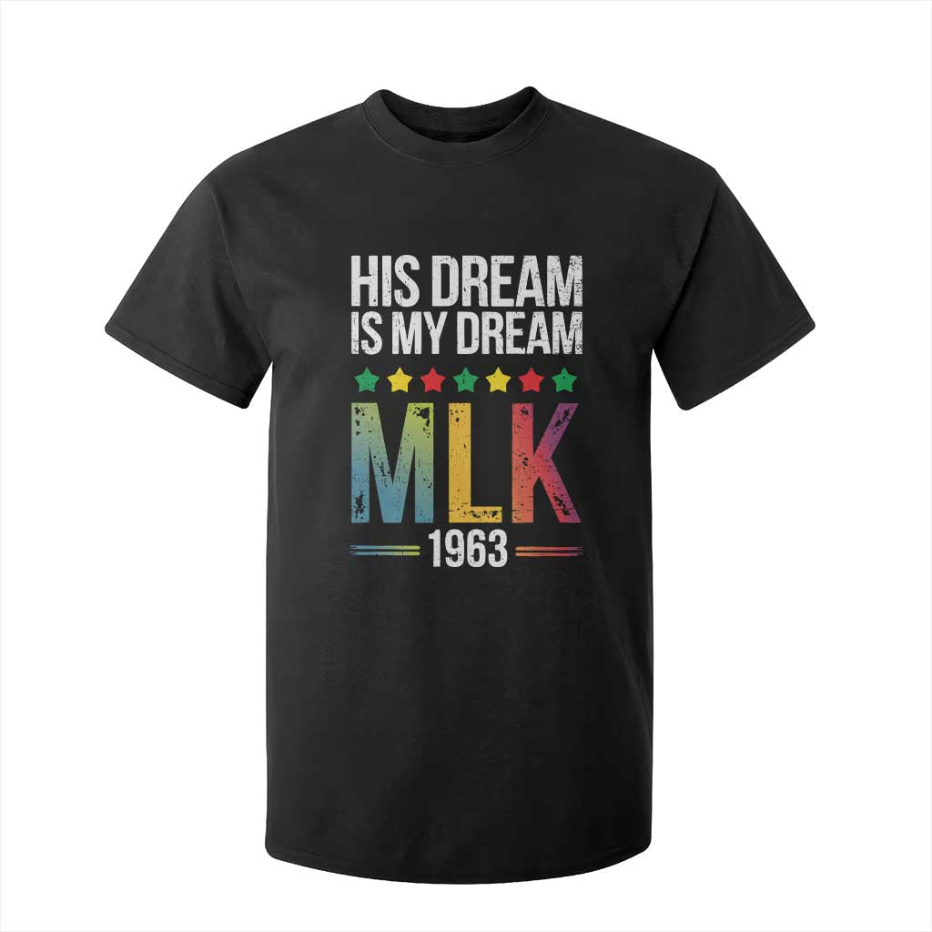 Martin Luther King Jr T Shirt For Kid His Dream Is My Dream 1963 Black History TS09 Black Print Your Wear