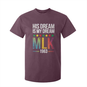 Martin Luther King Jr T Shirt For Kid His Dream Is My Dream 1963 Black History TS09 Maroon Print Your Wear