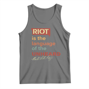 Martin Luther King Jr Tank Top A Riot Is The Language Of The Unheard TS09 Black Heather Print Your Wear