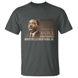 Martin Luther King Jr T Shirt Injustice Anywhere Is A Threat To Justice Everywhere TS09 Dark Heather Print Your Wear