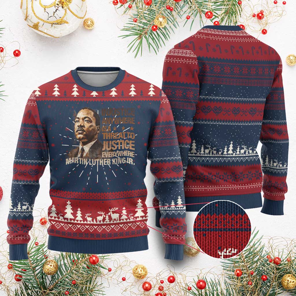 Martin Luther King Jr Ugly Christmas Sweater Injustice Anywhere Is A Threat To Justice Everywhere