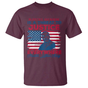 Martin Luther King Jr Day T Shirt Injustice anywhere Is A Threat To Justice Everywhere TS09 Maroon Print Your Wear