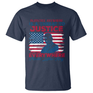 Martin Luther King Jr Day T Shirt Injustice anywhere Is A Threat To Justice Everywhere TS09 Navy Print Your Wear