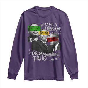 Obama MLK Malcolm X Long Sleeve Shirt Dreams Come True TS09 Purple Print Your Wear