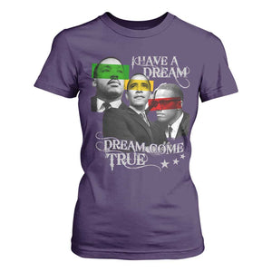 Obama MLK Malcolm X T Shirt For Women Dreams Come True TS09 Purple Print Your Wear