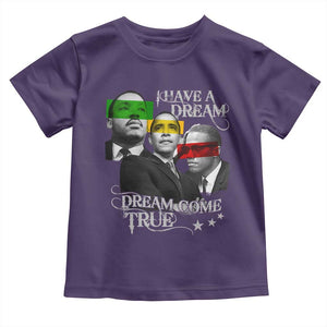 Obama MLK Malcolm X Toddler T Shirt Dreams Come True TS09 Purple Print Your Wear