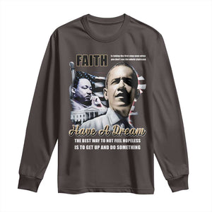 Obama MLK Martin Luther King Jr Long Sleeve Shirt TS09 Dark Chocolate Print Your Wear