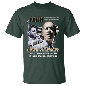 Obama MLK Martin Luther King Jr T Shirt TS09 Dark Forest Green Print Your Wear