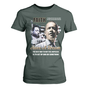 Obama MLK Martin Luther King Jr T Shirt For Women TS09 Dark Forest Green Print Your Wear