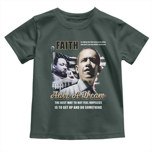 Obama MLK Martin Luther King Jr Toddler T Shirt TS09 Dark Forest Green Print Your Wear