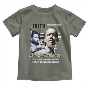 Obama MLK Martin Luther King Jr Toddler T Shirt TS09 Military Green Print Your Wear