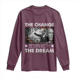 Obama MLK Long Sleeve Shirt The Change Began With The Dream TS09 Maroon Print Your Wear