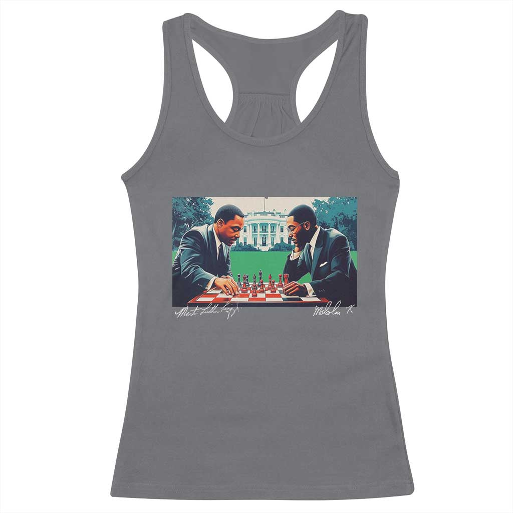 Martin Luther King Jr Malcolm X Racerback Tank Top Playing Chess White House Black History TS09 Charcoal Print Your Wear