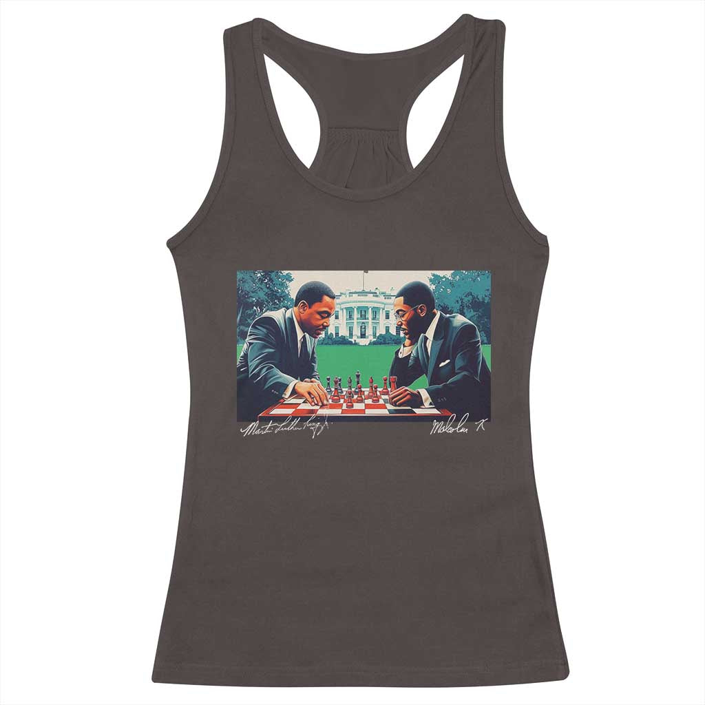 Martin Luther King Jr Malcolm X Racerback Tank Top Playing Chess White House Black History TS09 Dark Chocolate Print Your Wear