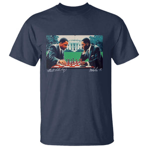 Martin Luther King Jr Malcolm X T Shirt Playing Chess White House Black History TS09 Navy Print Your Wear