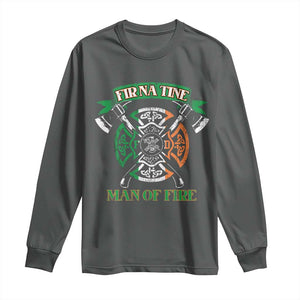 Irish Firefighter Long Sleeve Shirt Fir Na Tine Man Of Fire TS09 Dark Heather Print Your Wear