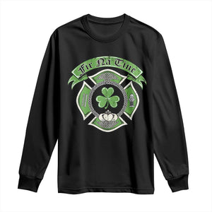 Irish Firefighter Long Sleeve Shirt Fir Na Tine Man Of Fire Celtic Claddagh Cross TS09 Black Print Your Wear