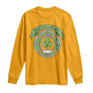 Irish Firefighter Long Sleeve Shirt Fir Na Tine Man Of Fire Celtic Claddagh Cross TS09 Gold Print Your Wear