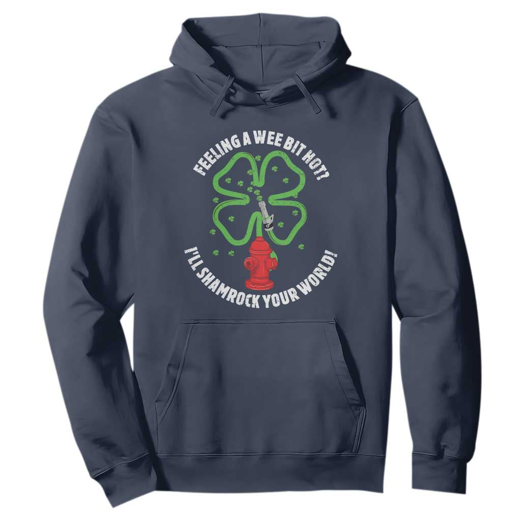 Funny Irish Firefighter Hoodie Feeling A Wee Bit Hot I'll Shamrock Your World TS09 Navy Print Your Wear