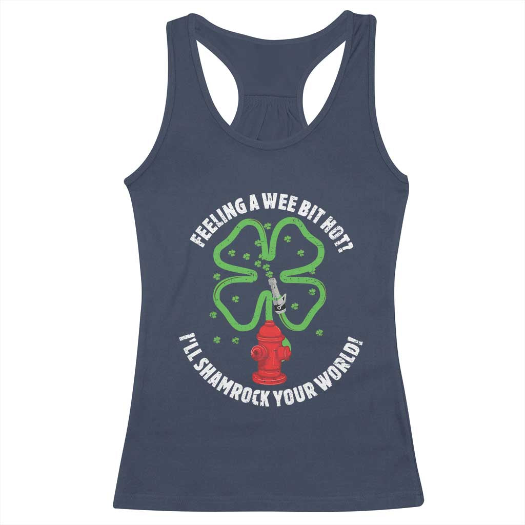 Funny Irish Firefighter Racerback Tank Top Feeling A Wee Bit Hot I'll Shamrock Your World TS09 Navy Print Your Wear