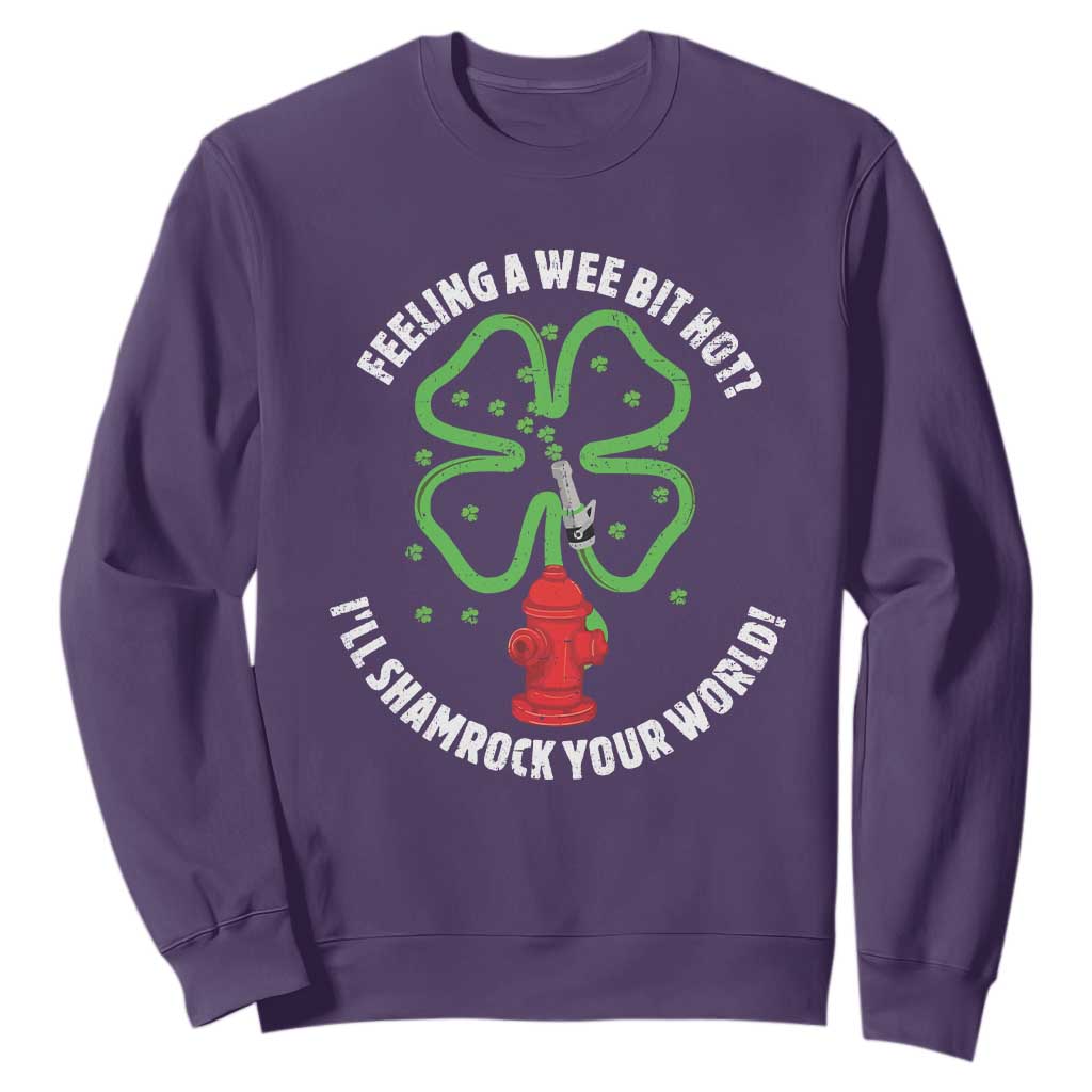 Funny Irish Firefighter Sweatshirt Feeling A Wee Bit Hot I'll Shamrock Your World TS09 Purple Print Your Wear