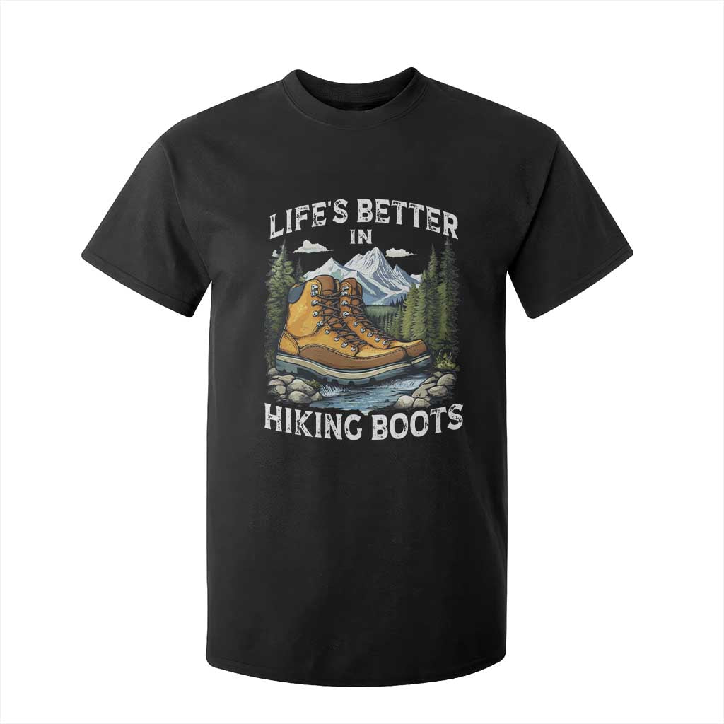 Hiking T Shirt For Kid Life's Better in Hiking Boots TS09 Black Print Your Wear
