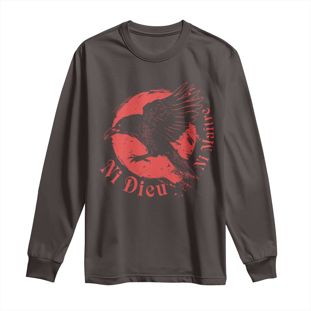 Anarchism Long Sleeve Shirt Ni Dieu Ni Maitre Neither God Nor Master TS09 Dark Chocolate Print Your Wear
