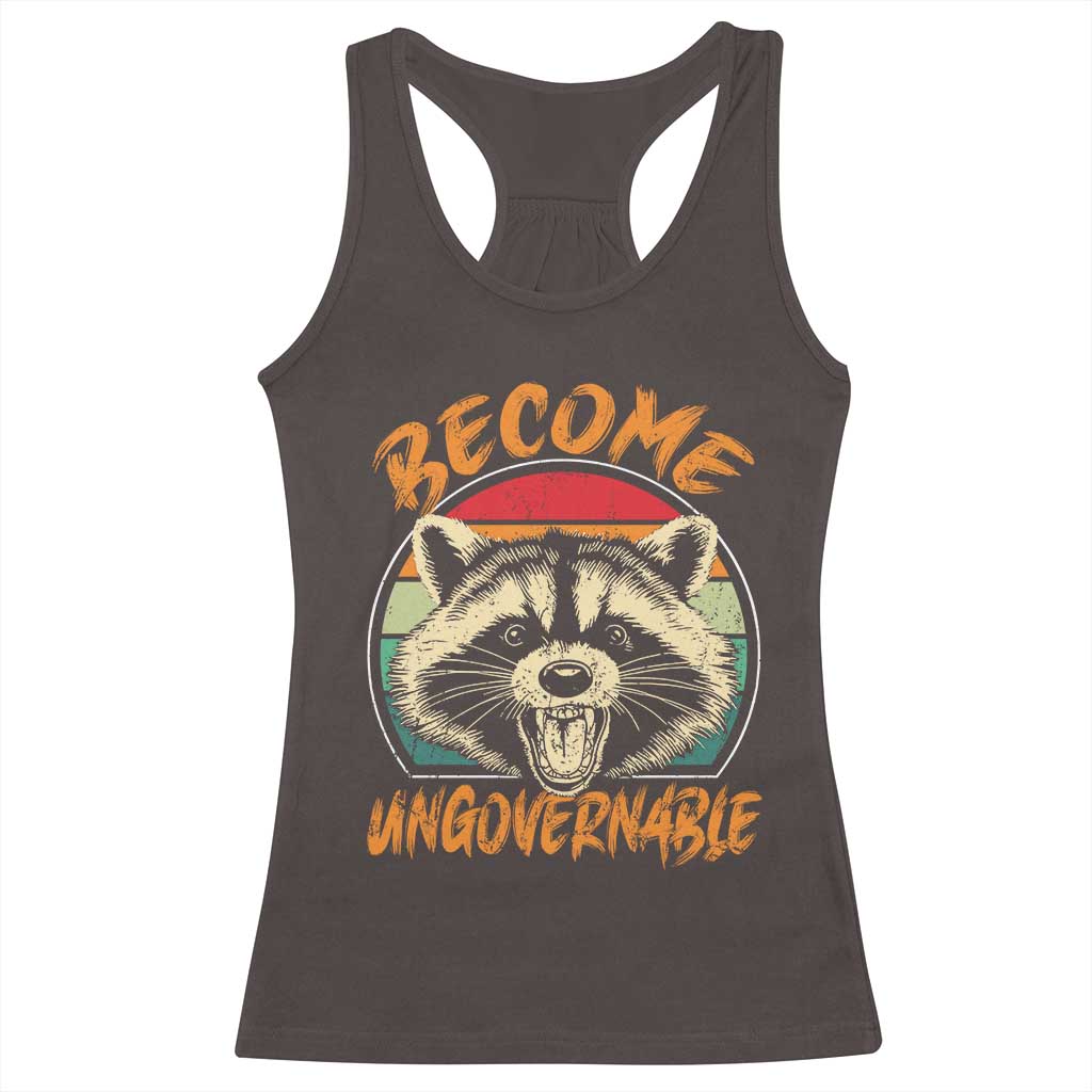Anarchism Racerback Tank Top Become Ungovernable Angry Raccoon TS09 Dark Chocolate Print Your Wear