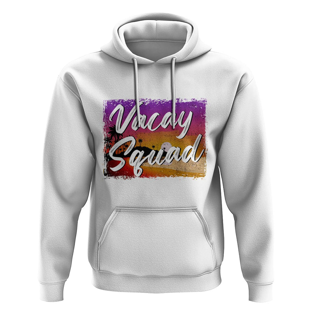 Summer Vacation Hoodie Vacay Squad Funny Beach TS09 White Print Your Wear