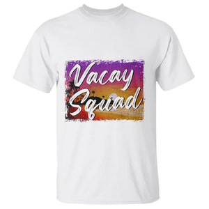 Summer Vacation T Shirt Vacay Squad Funny Beach TS09 White Print Your Wear